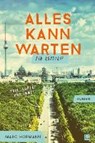 Alles kann warten -  - 9783958891098