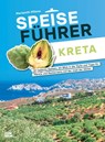 Speiseführer Kreta - Marianthi Milona - 9783958894365