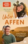 Unter Affen - Michi Schreiber ; Marc Schreiber - 9783958894761