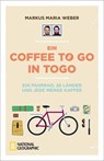 Ein Coffee to go in Togo - Markus Weber - 9783958894914