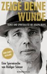 Zeige deine Wunde - Rüdiger Sünner - 9783958903968