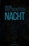 Nacht - Viktor Martinowitsch - 9783958905474