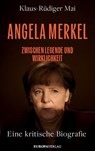 Angela Merkel - Klaus-Rüdiger Mai - 9783958906389
