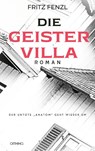 Die Geistervilla - Fritz Fenzl - 9783958942721