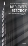 Der tote Bischof - Hans-Martin Gutmann - 9783958942950