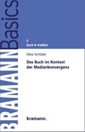 Das Buch im Kontext der Medienkonvergenz - Okke Schlüter - 9783959030076