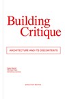 Buillding Critique - Gabu Heindl ; Michael Klein ; Christina Linortner - 9783959052375