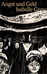 Angst und Geld - Isabelle Graw - 9783959058452