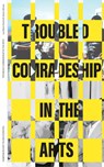 Entangled Internationalism: Troubled Comradeship in the Arts - Ambre Alfredo ; HEAD - Genève an der Genfer Hochschule für angewandte Wissenschaften und Kunst (HES-SO) ; Doreen Mende - 9783959058766