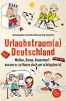 Urlaubstrauma Deutschland - Heike Abidi ; Anja Koeseling - 9783959101189