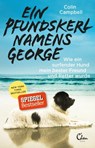 Ein Pfundskerl namens George - Colin Campbell - 9783959101295
