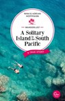 Wanderlust: A Solitary Island in the South Pacific - Nina Hoffmann ; Adrian Hoffmann - 9783959102735