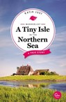 Wanderlust: A Tiny Isle in the Northern Sea - Katja Just - 9783959102742