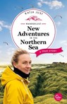 Wanderlust: New Adventures in the Northern Sea - Katja Just - 9783959102780