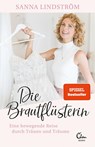 Die Brautflüsterin - Sanna Lindström - 9783959103015