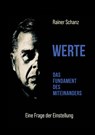 Werte - Rainer Schanz - 9783959151641