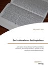 Der Irrationalismus des Unglaubens. John Nelson Darbys Antwort auf Francis William Newmans "Phasen des Glaubens - Berichte aus der Geschichte meines Bekenntnisses" - Michael P. Veit - 9783959356381