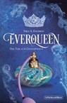 Everqueen - Das Tor zur Geisterwelt - Nika S. Daveron - 9783959361132