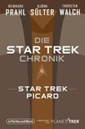 Die Star-Trek-Chronik - Teil 4: Star Trek: Picard - Björn Sülter ; Reinhard Prahl ; Thorsten Walch - 9783959363990