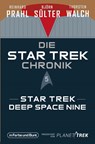 Die Star-Trek-Chronik - Teil 5: Star Trek: Deep Space Nine - Björn Sülter ; Reinhard Prahl ; Thorsten Walch - 9783959364607