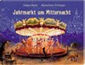 Jahrmarkt um Mitternacht - Gideon Sterer - 9783959390927