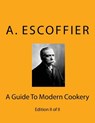 Escoffier: A Guide To Modern Cookery: Edition II of II - Auguste Escoffier - 9783959401128