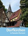 Dorfkirchen in Hameln-Pyrmont - Bernhard Gelderblom ; Dagmar Köhler - 9783959541237