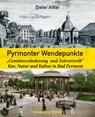 Pyrmonter Wendepunkte - Dieter Alfter - 9783959541459