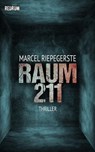 Raum 211 - Marcel Riepegerste - 9783959579421