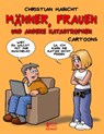 Frauen, Männer und andere Katastrophen - Christian Habicht - 9783959582209