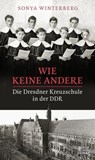 Wie keine andere - Sonya Winterberg - 9783959587327