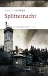 Splitternacht - Anett Steiner - 9783959587846