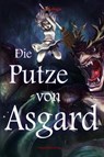 Die Putze von Asgard -  - 9783959590372