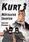 Kurt 3 - Sascha Raubal - 9783959591171