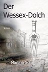 Der Wessex-Dolch - Martina Schäfer - 9783959591188