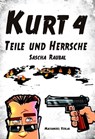 Kurt 4 - Sascha Raubal - 9783959591508