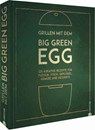 Grillen mit dem Big Green Egg - Susann Kreihe - 9783959613835