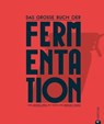 Kochbuch: Das große Buch der Fermentation. Natürliche Produkte einfach haltbar machen. - Antonia Kögl - 9783959614733