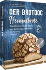 Der Brotdoc: Heimatbrote - Björn Hollensteiner - 9783959615280