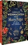 Zauberhafte Weihnachten wie bei Harry Potter - Petra Milde - 9783959617390