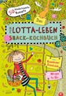 Mein Lotta-Leben: Das Snack-Kochbuch - Susann Kreihe - 9783959618489