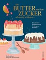 Die Butter mit dem Zucker schaumig schlagen ... - Emelia Jackson - 9783959618557