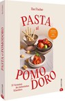 Pasta al Pomodoro - Ilse Fischer - 9783959619585