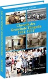 Chronik der Gemeinde Tüngeda in Thüringen 1954-1974 - Werner Rockstuhl ; Harald Rockstuhl - 9783959667272
