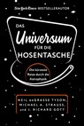 Das Universum für die Hosentasche - Neil Degrasse Tyson ; J. Richard Gott ; Michael A. Strauss - 9783959725576