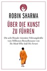 Über die Kunst zu führen - Robin Sharma - 9783959726450