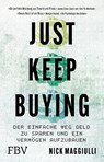 Just Keep Buying - Nick Maggiulli - 9783959726467