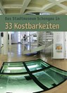 Das Stadtmuseum Schongau in 33 Kostbarkeiten - Helmut Schmidbauer - 9783959764971