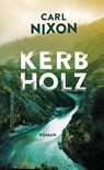 Kerbholz - Carl Nixon - 9783959881562