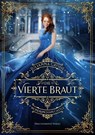 Die vierte Braut - Julianna Grohe - 9783959911627